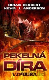 Pekelná díra 2: Vzpoura