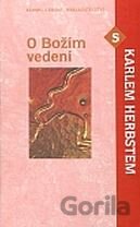 O Božím vedení s Karlem Herbstem