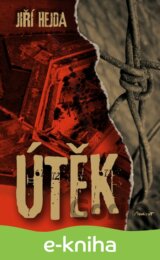 Útěk