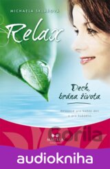 Relax - Dech, brána života - CD (Michaela Sklářová)