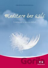 Meditace bez úsilí