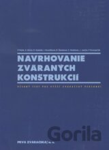 Navrhovanie zváraných konštrukcií