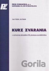 Kurz zvárania v ochrannej atmosfére CO2 taviacou sa elektródou
