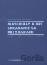 Materiály a ich správanie sa pri zváraní