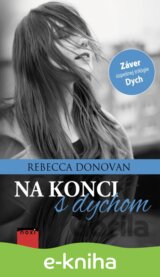 Na konci s dychom