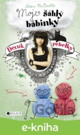Deník rebelky – Moje šáhlý bábinky