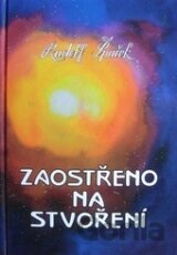 Zaostřeno na stvoření