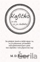Kafíčko a vše, co je sladkého