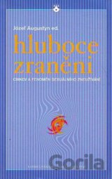 Hluboce zraněni