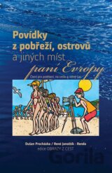 Povídky z pobřeží, ostrovů a jiných míst paní Evropy