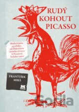 Rudý kohout Picasso