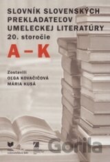 Slovník slovenských prekladateľov umeleckej literatúry 20. storočie (A-K)