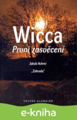 Wicca: První zasvědcení