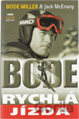 Bode : rychlá jízda