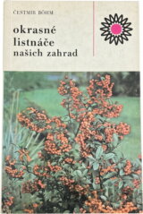 Okrasné listnáče našich zahrad