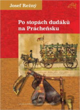 Po stopách dudáků na Prácheňsku