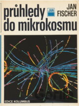Průhledy do mikrokosmu