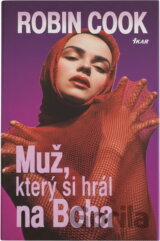 Muž, který si hrál na Boha