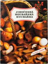 Jihočeská houbařská kuchařka