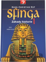 Sfinga 1 : záhady historie