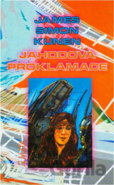Jahodová proklamace : zápisky univerzitního rebela
