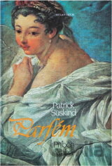 Parfém : příběh vraha