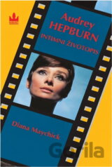 Audrey Hepburn : intimní životopis
