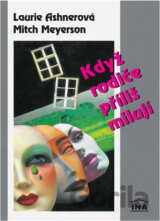 Když rodiče příliš milují
