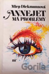 Annejet má problémy