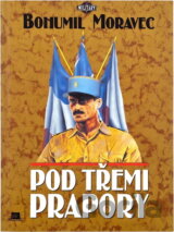 Pod třemi prapory