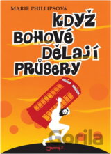 Když bohové dělají průsery