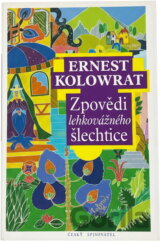 Zpovědi lehkovážného šlechtice