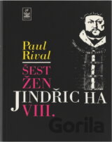 Šest žen Jindřicha VIII