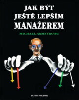 Jak být ještě lepším manažerem