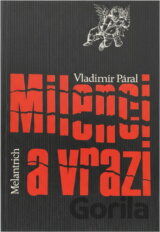 Milenci a vrazi