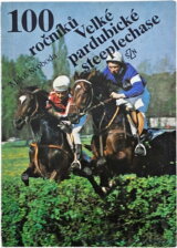 100 ročníků Velké pardubické steeplechase