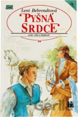 Pyšná srdce : Svár citu a hrdosti