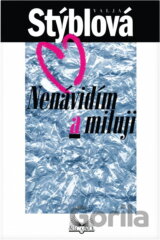 Nenávidím a miluji