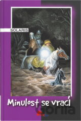 Minulost se vrací
