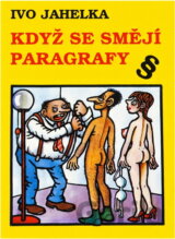 Když se smějí paragrafy