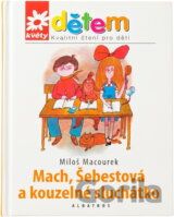 Mach, Šebestová a kouzelné sluchátko