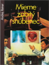 Mierne zabitý snúbenec