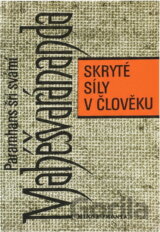 Skryté síly v člověku