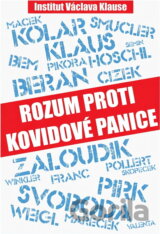 Rozum proti kovidové panice