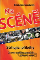 Křížem krážem na scéně
