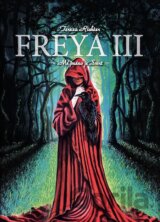 Freya III. - Mé jméno je Smrt