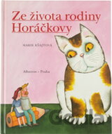 Ze života rodiny Horáčkovy