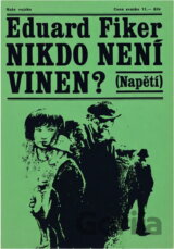 Nikdo není vinen?