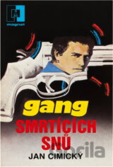 Gang smrtících snů