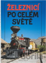 Železnicí po celém světě